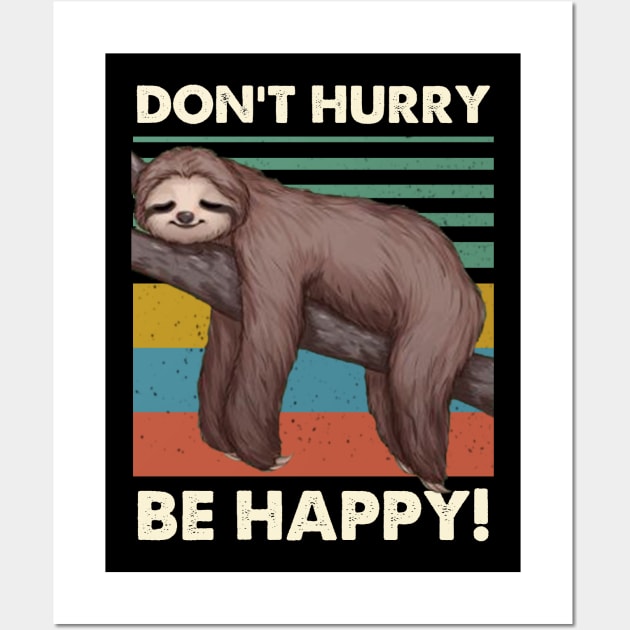 Do Not Hurry Be Happy Sloth Vintage Wall Art by ROMANSAVINRST